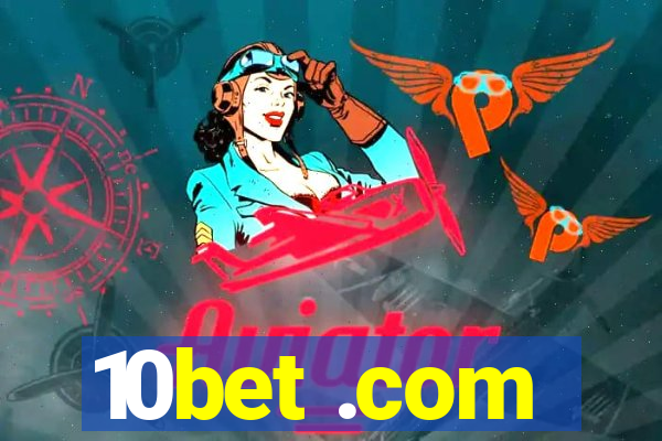 10bet .com